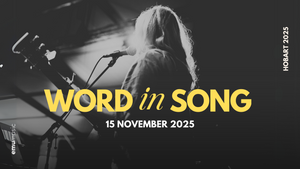 Word In Song Conference Hobart