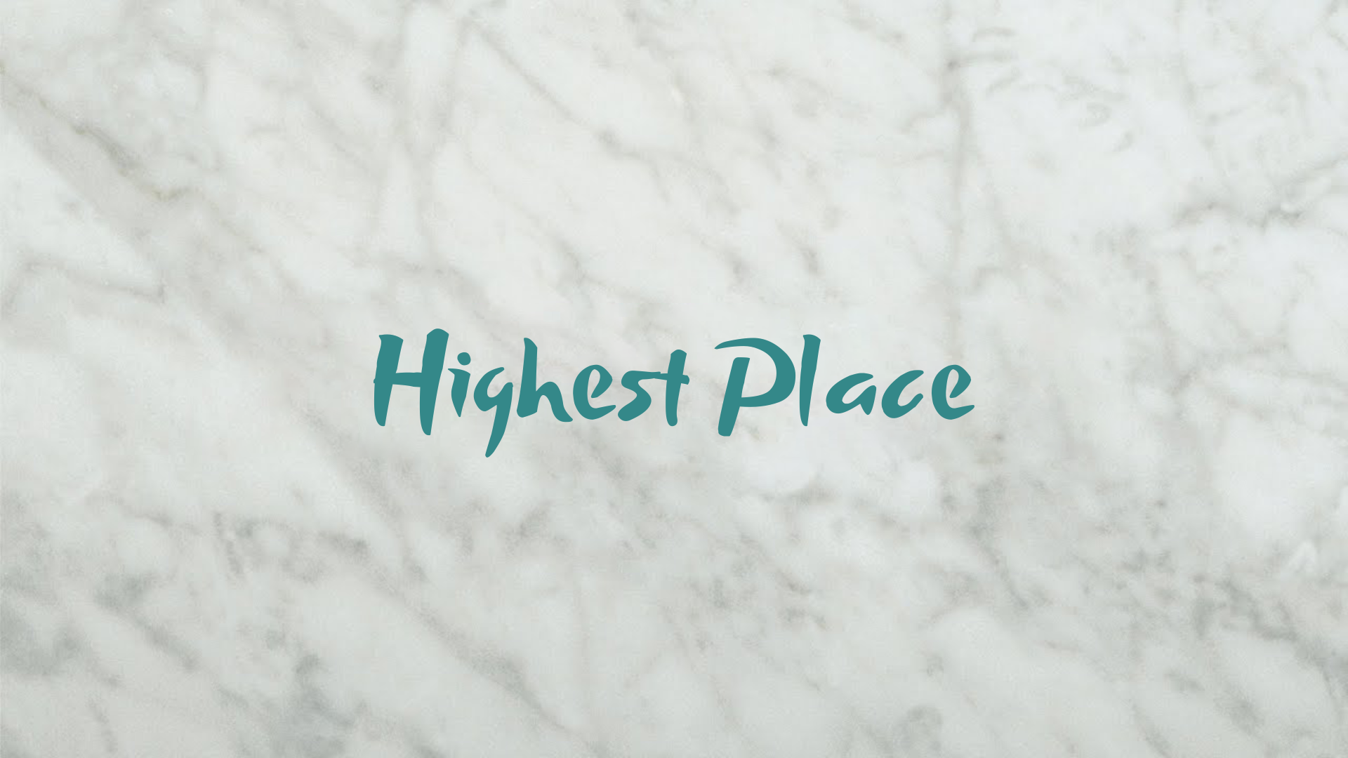 Highest Place