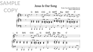 Jesus Is Our Song