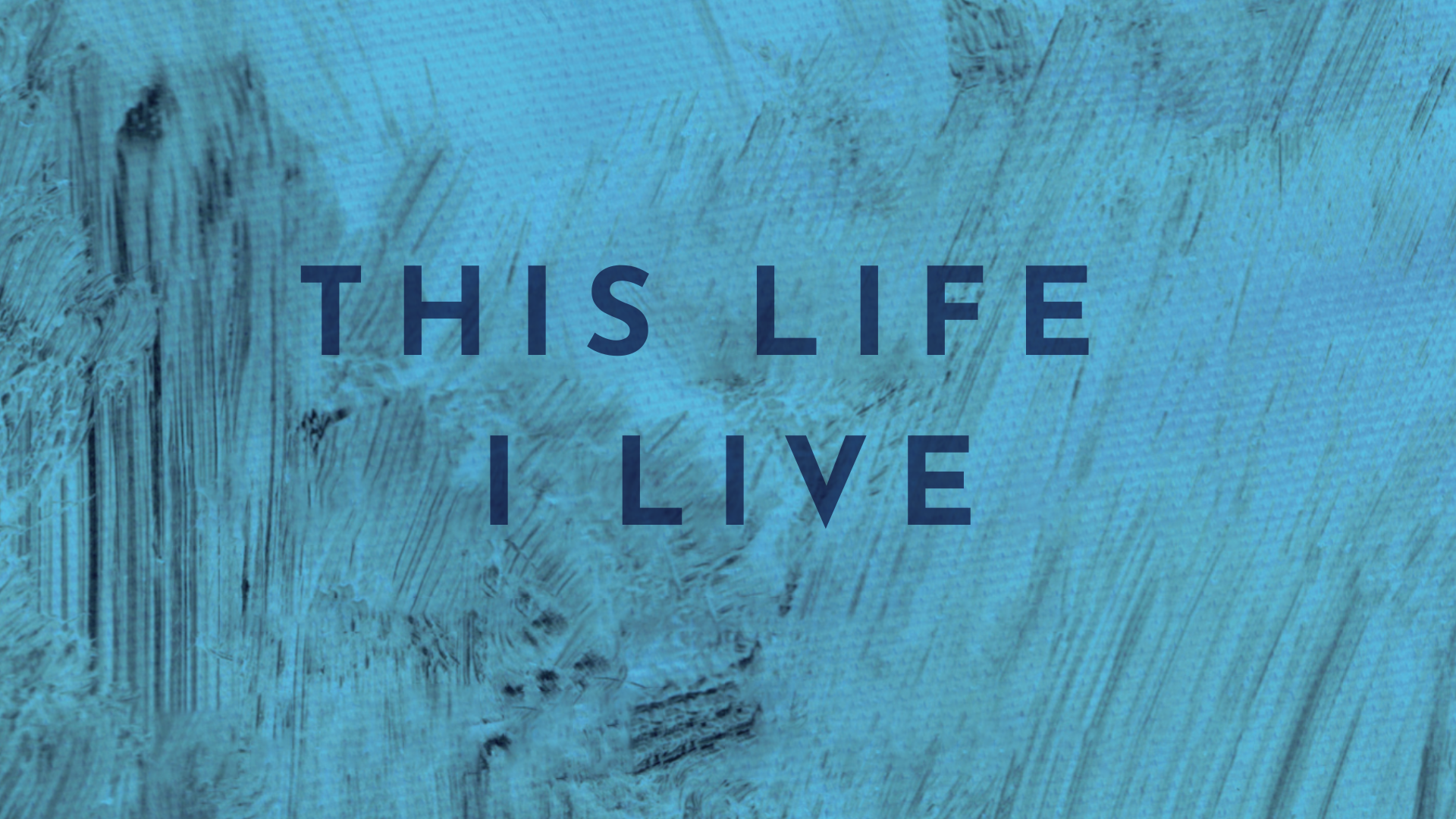 This Life I Live (Acoustic)