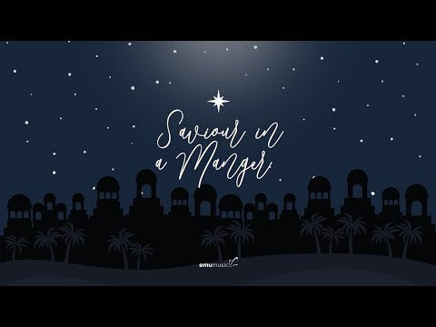 Saviour in a Manger (Single)
