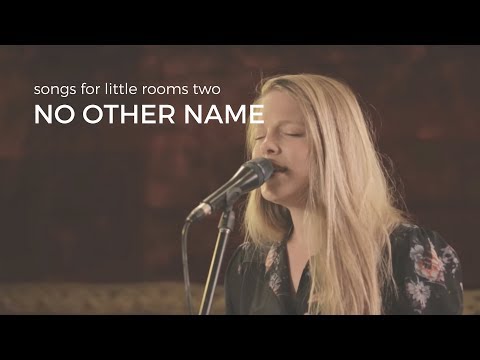 No Other Name (Acoustic)