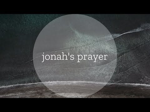 Jonah's Prayer
