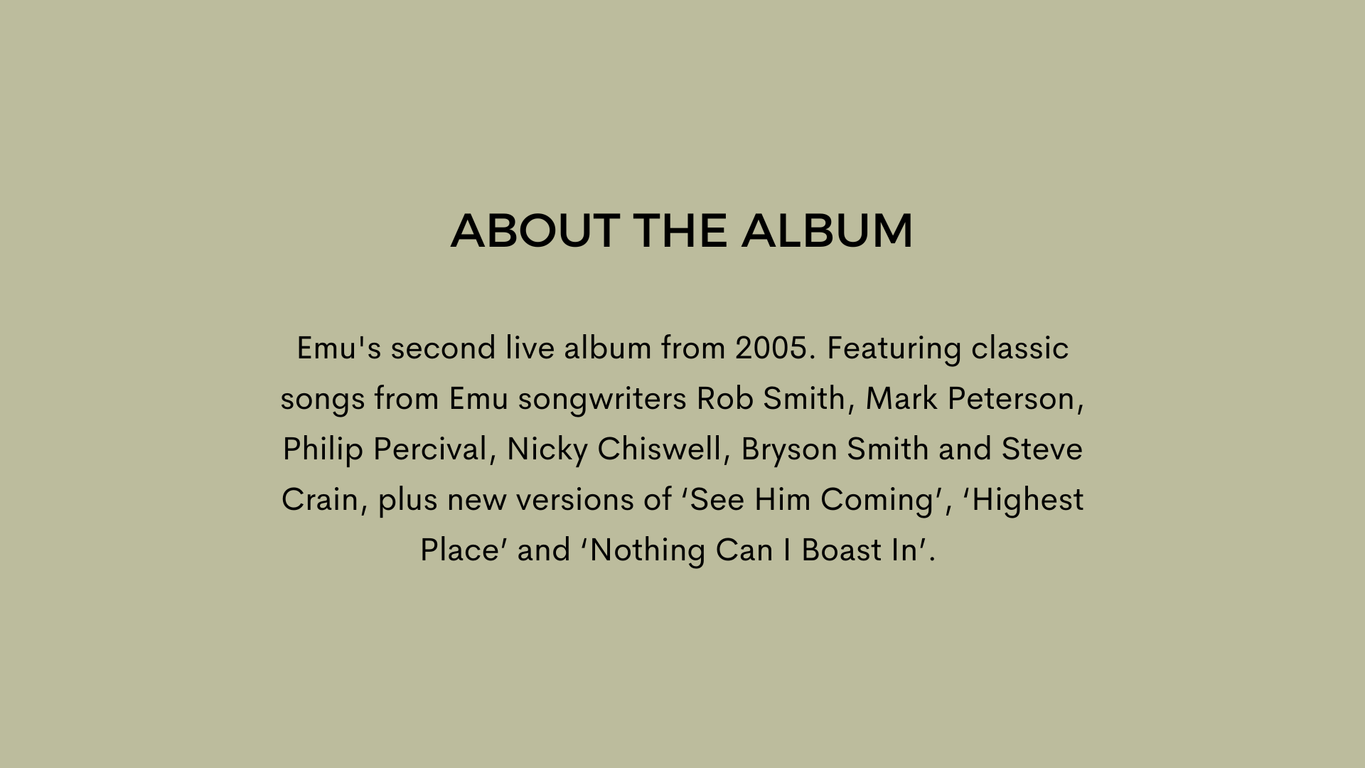See Him Coming - Emu Live 2 (Album)