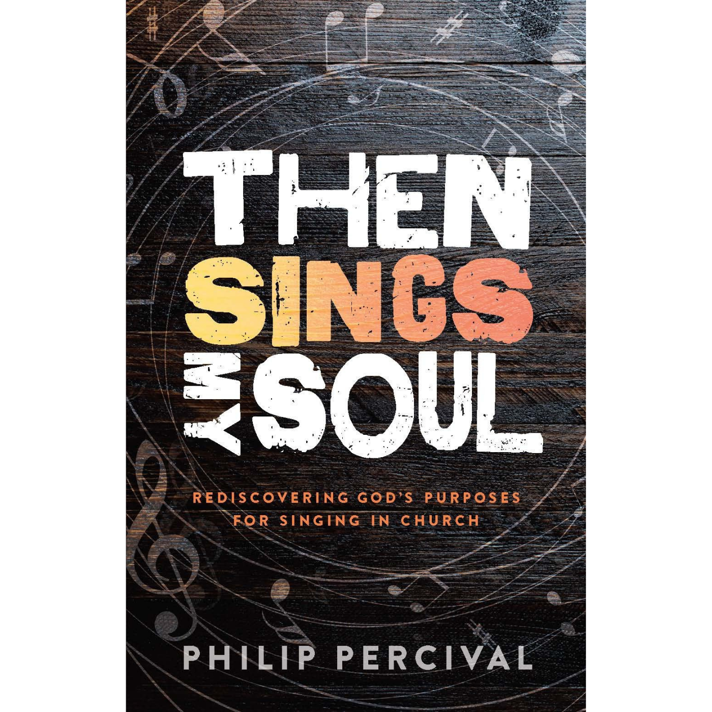 Then Sings My Soul (Book)